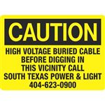 Caution High Voltage Buried Cable - 10" x 14" Sign